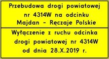 Przebudowa drogi powiatowej nr 4314W na odcinku Majdan-Ręczaje Polskie., 
